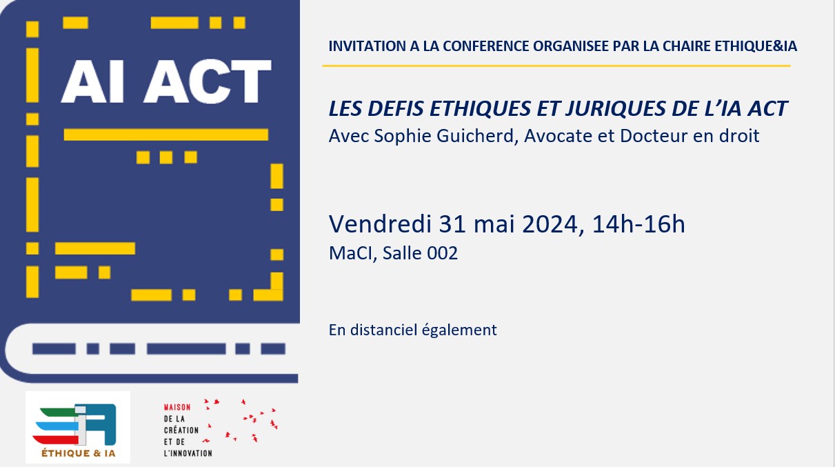 Conférence MaCI Les défis éthiques et juridiques de l'IA ACT 31-05-2024